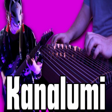 Kanalumi (Cover Version) ft. Thunderscott | Boomplay Music