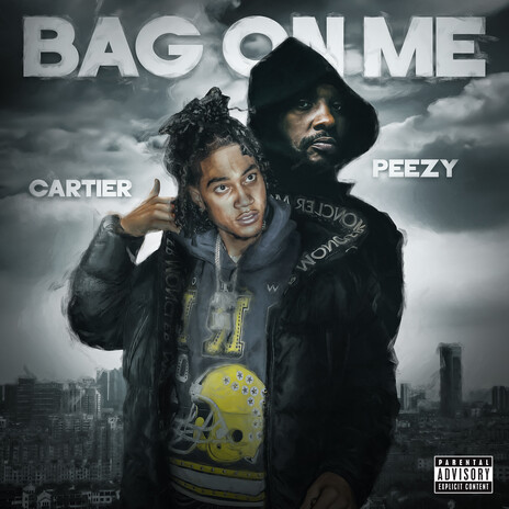 Bag On Me ft. Peezy | Boomplay Music