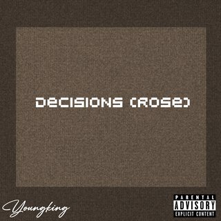 Decisions (Rose)