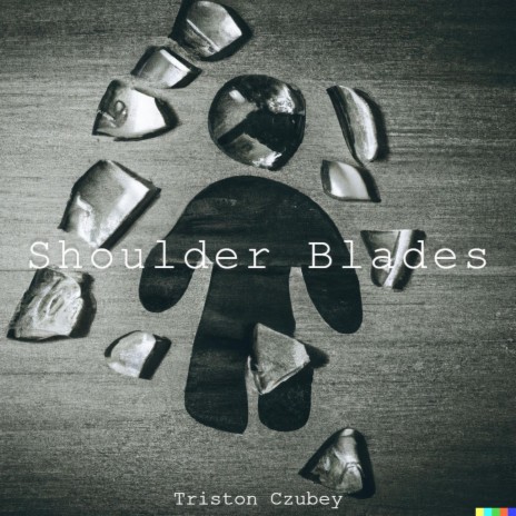 Shoulder Blades | Boomplay Music