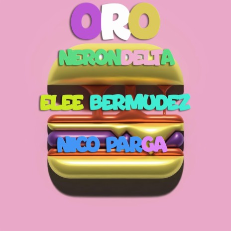 ORO ft. Elee Bermudez, Nico Parga, Maiki Perreo, Marco Bode & Alda Dj | Boomplay Music