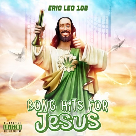 Bong Hits for Jesus | Boomplay Music