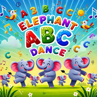 Elephant ABC Dance lyrics | Boomplay Music