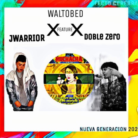 Muchacha 2 (Jwarrios & Doble Zero Remix) ft. Jwarrios & Doble Zero | Boomplay Music