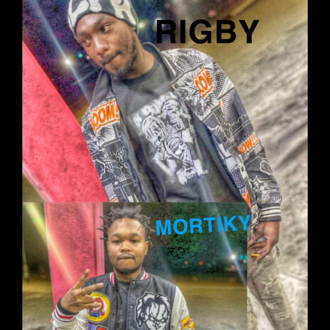 Mortiky and Rigby | Boomplay Music