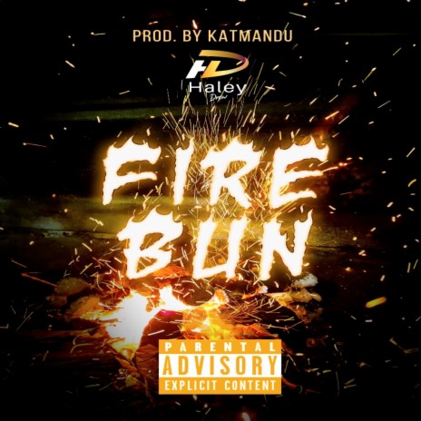 Fire Bun | Boomplay Music