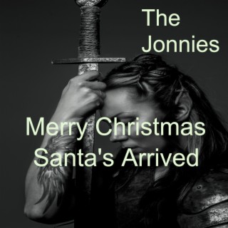 Merry Christmas - Santa's Arrived