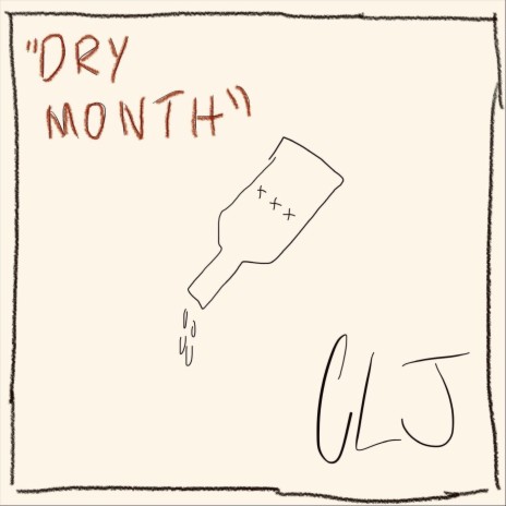 Dry Month | Boomplay Music