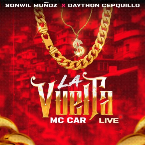 La Vuelta (En vivo) ft. Mc Car, Sonwil Muñoz & DJ Daython Cepquillo | Boomplay Music