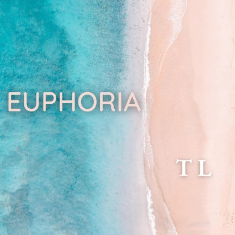 Euphoria | Boomplay Music