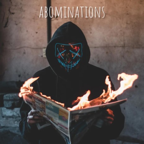 Abominations | Boomplay Music