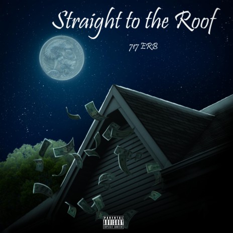 Straight To The Roof | Boomplay Music