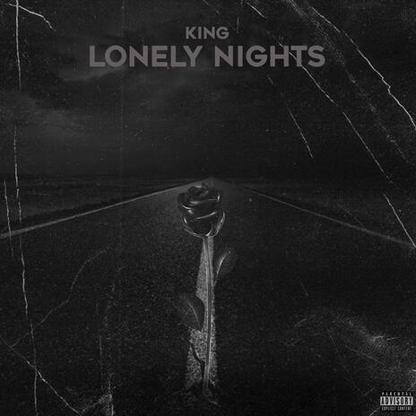 Lonely Nights | Boomplay Music