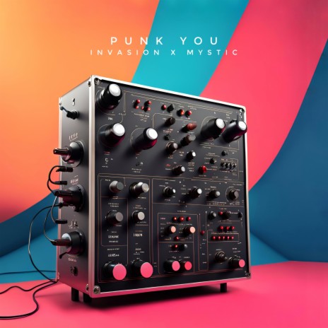 Punk You ft. Mystic | Boomplay Music