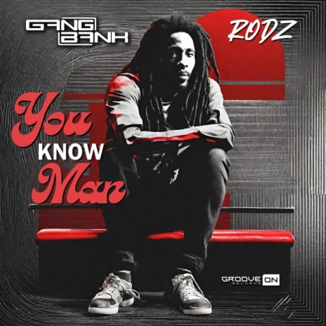 You Know Man ft. RodZ | Boomplay Music