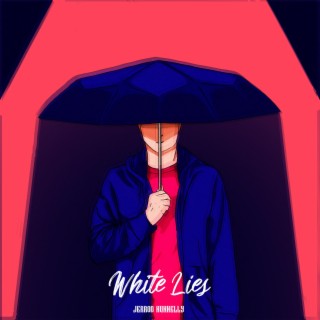 White Lies lyrics | Boomplay Music