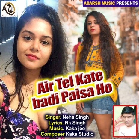 Air Tel Kate badi Paisa Ho