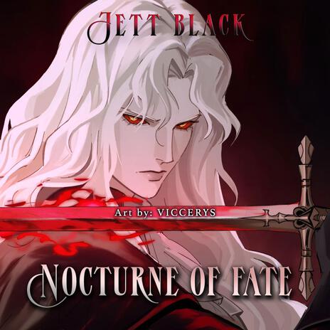 Nocturne Of Fate (Alucard Theme Imagined) | Boomplay Music