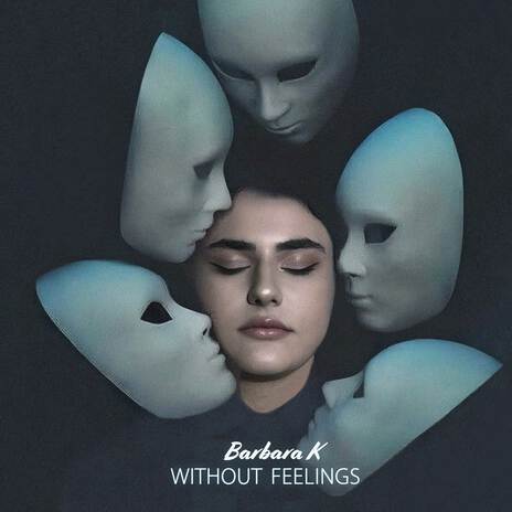 Without Feelings | Boomplay Music