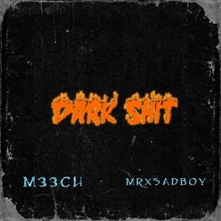 Dark Shit