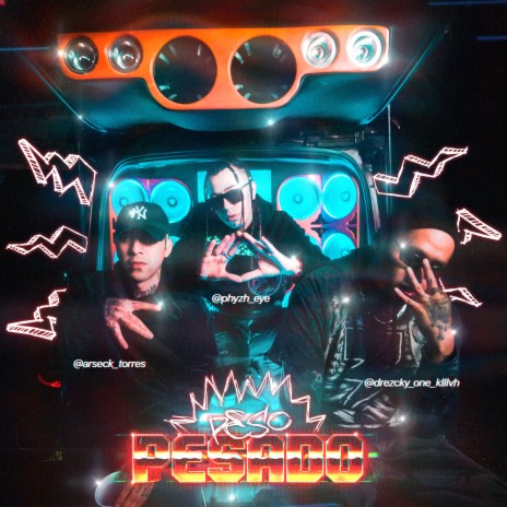 Peso Pesado ft. DREZCKY ONE KlllVH, Arseck Torres & LNFR | Boomplay Music