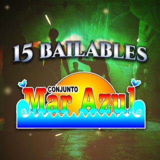 15 Bailables