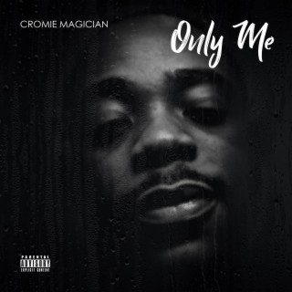 Only Me lyrics | Boomplay Music