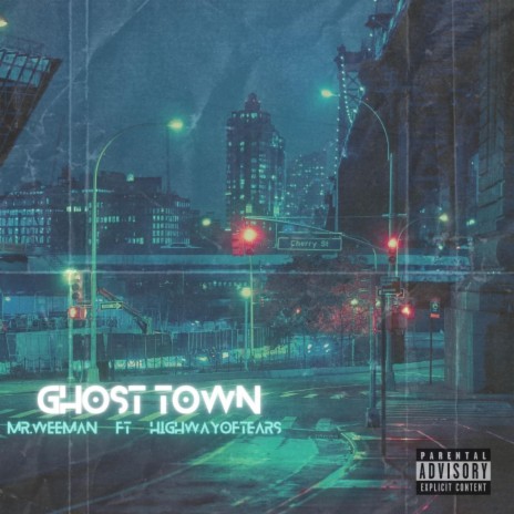 Ghost Town ft. Highway Of Tears | Boomplay Music