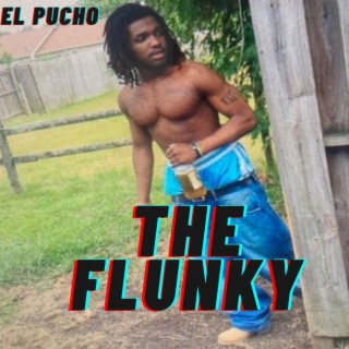 THE FLUNKY