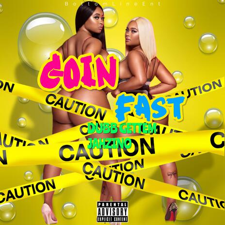 GOIN FAST ft. JAHZINO | Boomplay Music