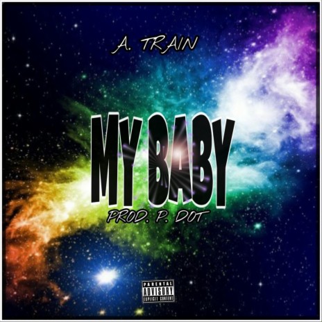 My Baby | Boomplay Music