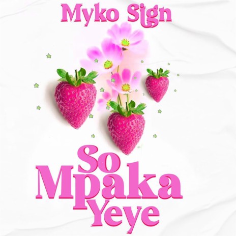 So Mpaka Yeye | Boomplay Music