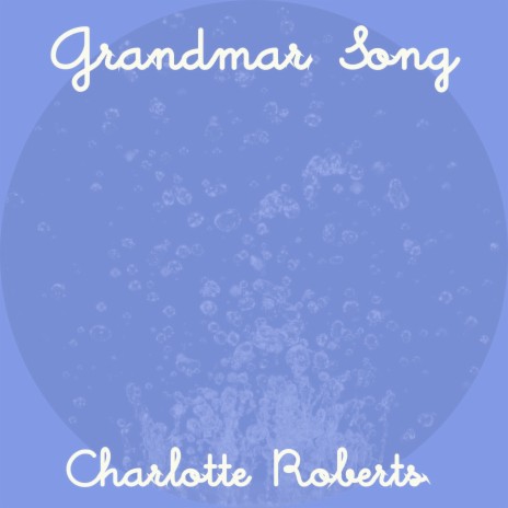 Grandmar Song