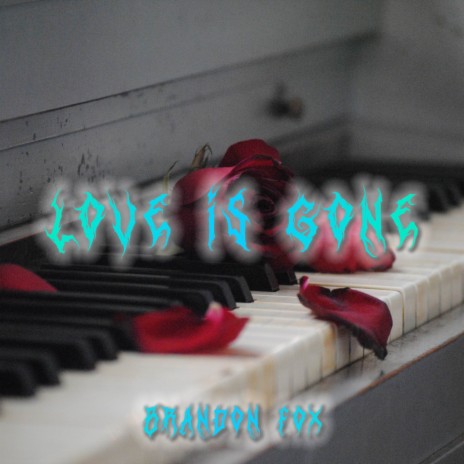 Love is Gone (Rock Cover) | Boomplay Music