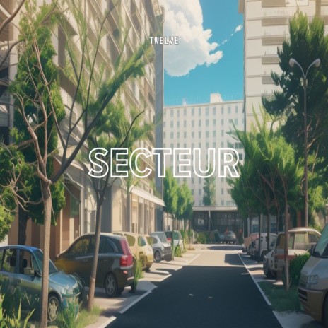 SECTEUR | Boomplay Music