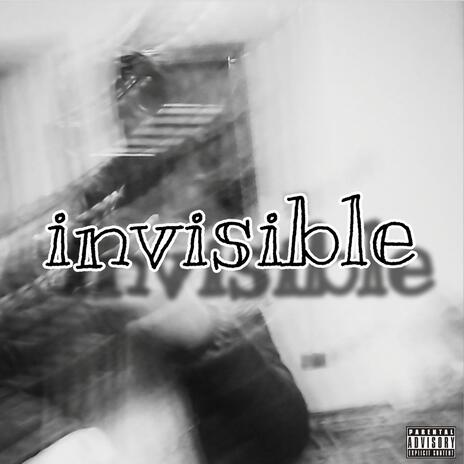 invisible | Boomplay Music