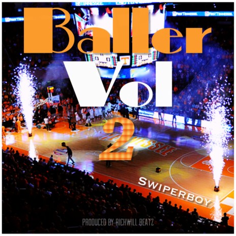 Baller, Vol. 2 | Boomplay Music