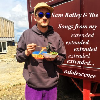 Songs from my extended extended extended extended extended ... adolescence