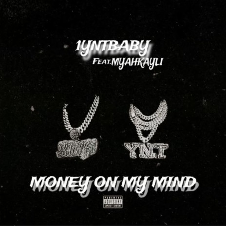 Money on my mind (Girls version) ft. Myahkayli