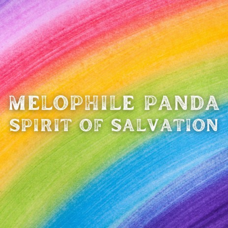 Spirit Of Salvation | Boomplay Music