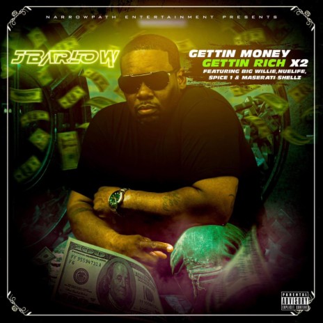 GETTIN MONEY GETTIN RICH (Radio Edit) ft. ICE Water SLAUGHTER & NUE LIFE | Boomplay Music