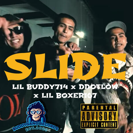 SLIDE ft. DDOTLOW & LIL BOXER167 | Boomplay Music