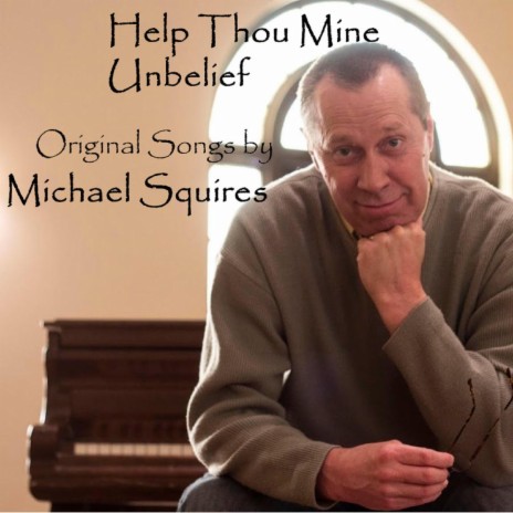 Help Thou Mine Unbelief | Boomplay Music