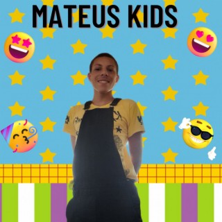 Mateus kids