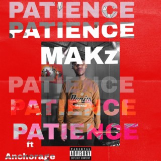 All i need is patience