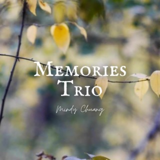 Memories Trio