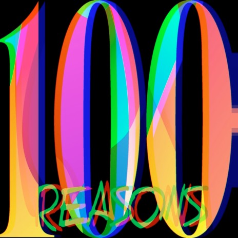 100 Reasons