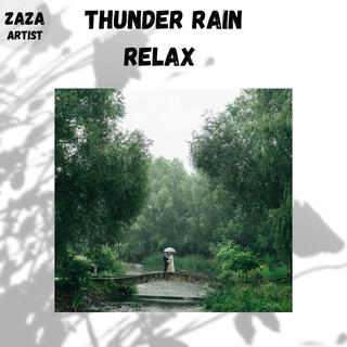 Thunder Rain Relax