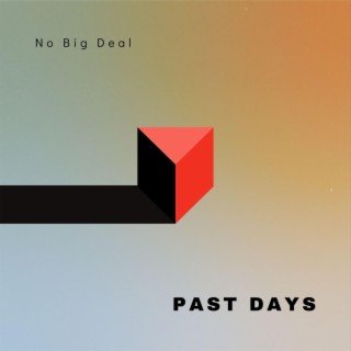 Past Days