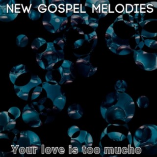 New Gospel Melodies